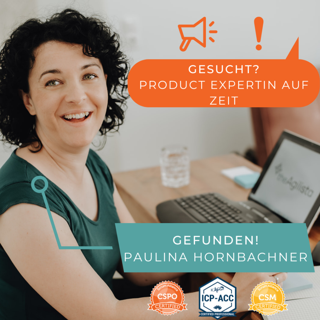 Paulina Hornbachner sitzt am Schreibtisch und lächelt über die Schulter in die Kamera. Der Text sagt: Gesucht? Product Experti. auf Zeit; Gefunden! Paulina Hornbachner